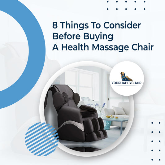 8 Things To Consider Before Buying A Health Massage Chair
