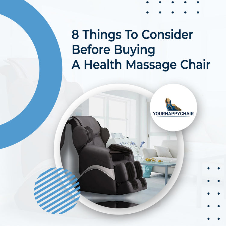8 Things To Consider Before Buying A Health Massage Chair